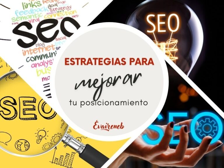 Estrategias para mejorar tu posicionamiento SEO en 2024